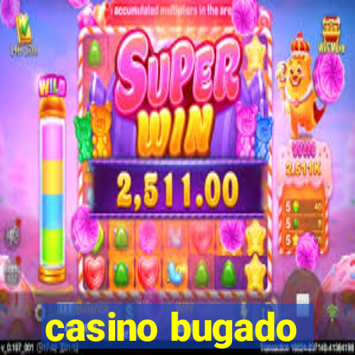 casino bugado